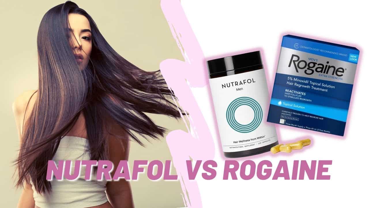 Nutrafol Vs Rogaine: We Take A Closer Look At The Hair Loss Battle ...